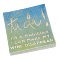 Ta Da! Beverage Napkin..Package Of 20