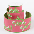 4" X 5 YDS PINK/GREEN STINK STANK STUNK DUPION BACKED RIBBON