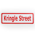 Kringles Kringles Street Sign